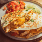 Chicken Quesadilla Recipe